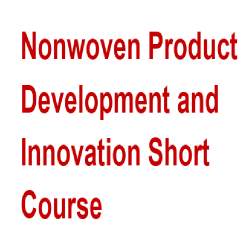 Nonwoven Product Development & Innovation Course-2024